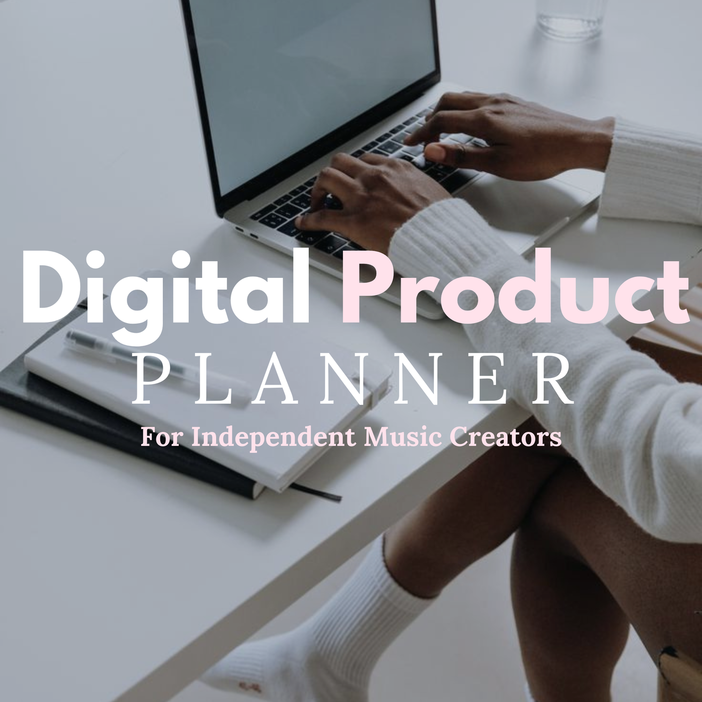 Digital Product Planner for Music Creators